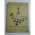 M.I.CIGORIN 120 PARTIDE ALESE - N.I.Grecov - 1956 M.I.CIGORIN 120 PARTIDE ALESE - N.I.Grecov - 1956